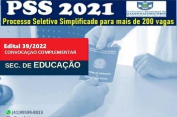 Prefeitura divulga Edital N°039/22 de convocação de candidatos da área da Educação aprovados no PSS 02/2021