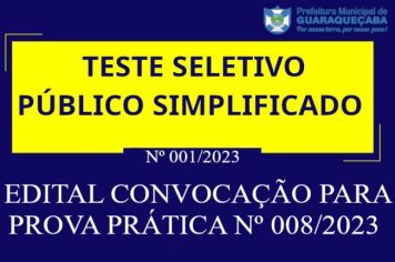 EDITAL CONVOCAÇÃO PARA PROVA PRÁTICA Nº 008/2023 