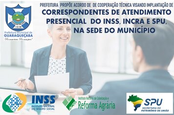 Prefeitura Propõe A.C.T. Visando Implantar Correspondentes de Atendimento Presencial do  INSS, INCRA E SPU, na Sede do Município de Guaraqueçaba