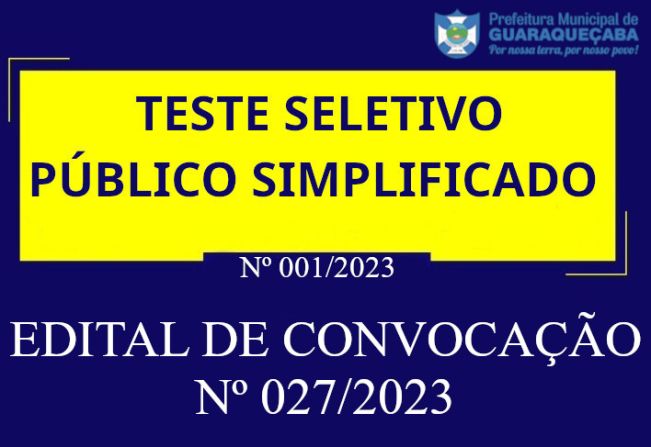 EDITAL DE CONVOCAÇÃO Nº 027/2023