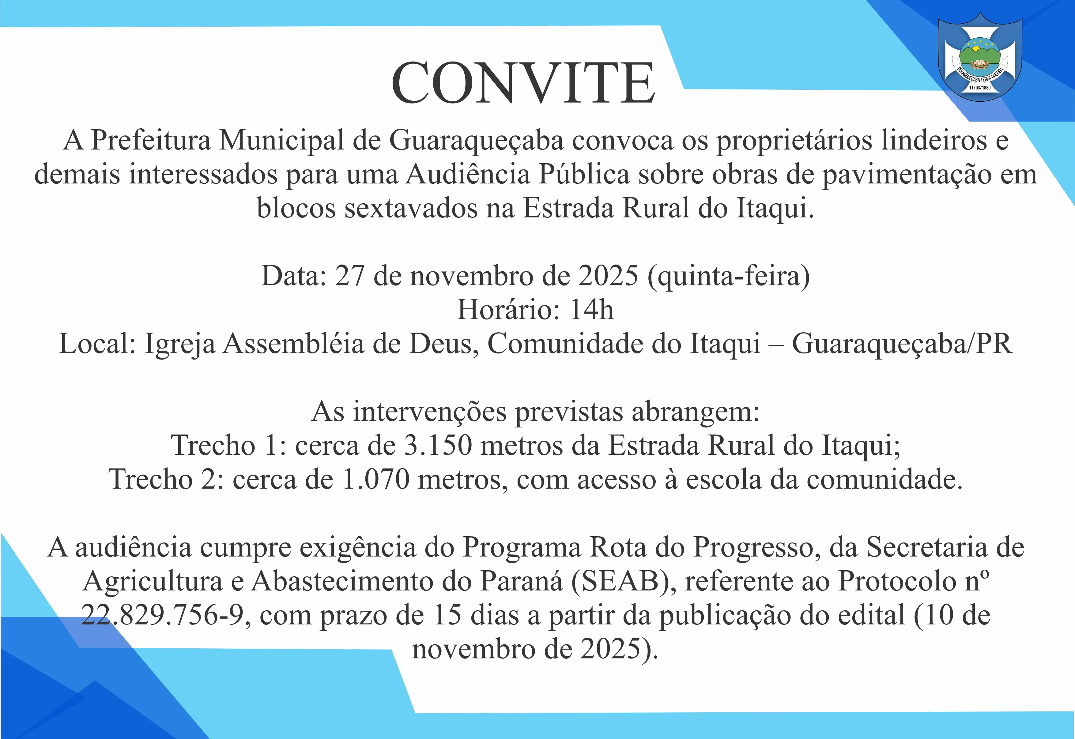 Audiência Pública sobre obras de pavimentação em blocos sextavados na Estrada Rural do Itaqui