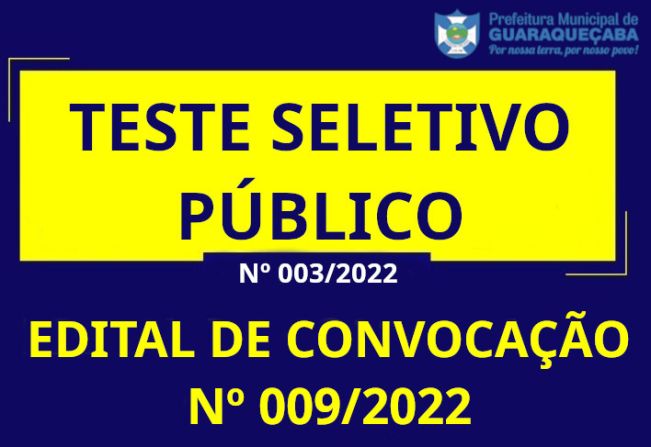 EDITAL DE CONVOCAÇÃO Nº 009/2022