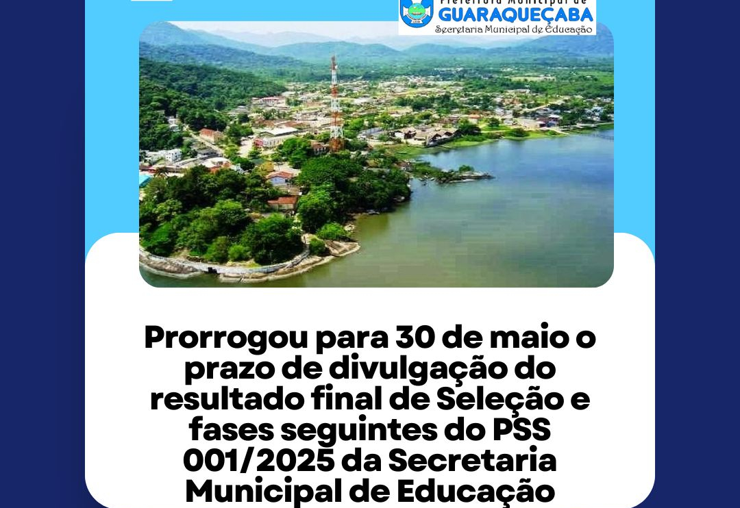 EDITAL n.º 007/2025 QUE ALTERA O CRONOGRAMA DO EDITAL N.º 006/2025 DO PROCESSO SELETIVO SIMPLIFICADO Nº 001/2025