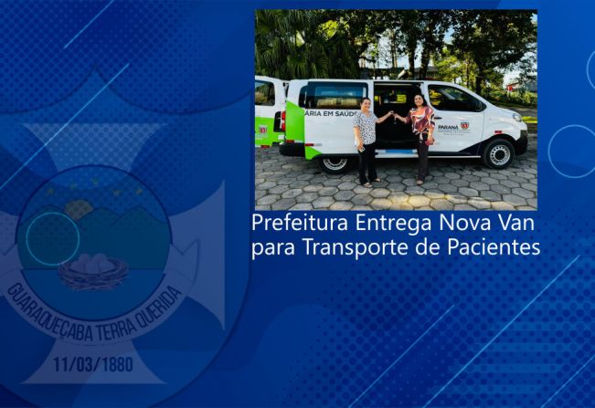 Prefeitura Entrega Nova Van para Transporte de Pacientes