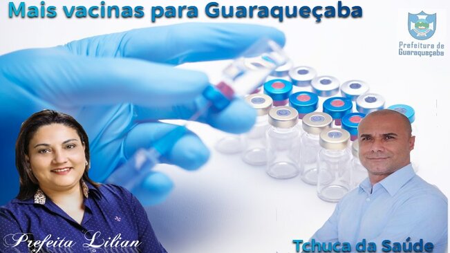 MAIS VACINAS PARA OS GUARAQUEÇABANOS