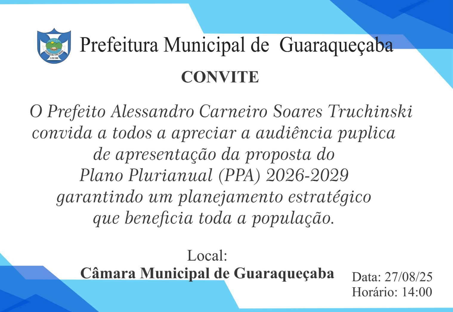 Convite para apresentação da proposta do Plano Plurianual (PPA) 2026-2029.